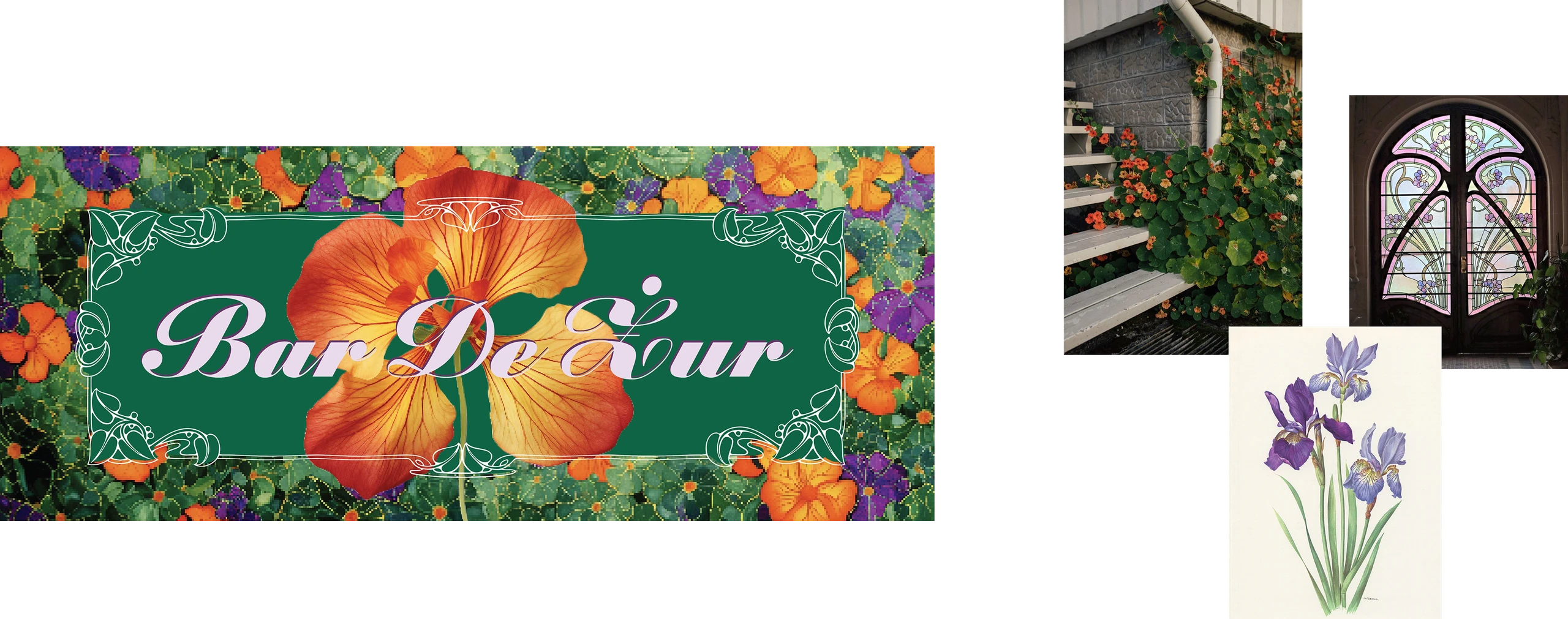 Bar De Żur signboard: script lettering on green framed by nasturtium flowers, beside a moodboard with garden steps, a stained-glass window and an iris illustration